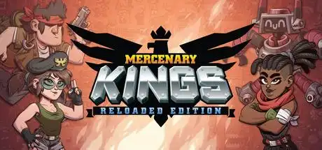 [PC]佣兵之王：重载版/Mercenary Kings: Reloaded Edition/支持网络联机-游戏库