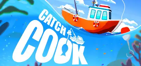 [PC]捕捞与烹饪/Catch & Cook: Fishing Adventure-游戏库