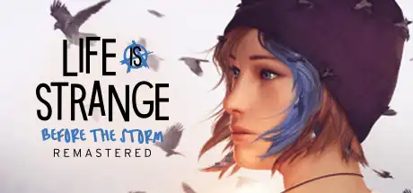 [PC]奇异人生：风暴前夕重制版/Life is Strange: Before the Storm Remastered-游戏库