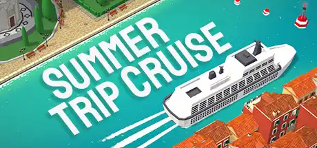 [PC]夏季巡游/Summer Trip Cruise-游戏库