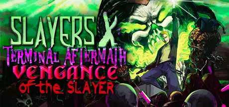 [PC]杀戮者X：杀手的复仇/Slayers X: Vengance of the Slayer-游戏库