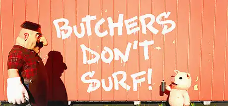[PC]屠夫不冲浪！/Butchers Don\'t Surf!-游戏库