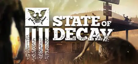 [PC]腐烂国度：周年求生版/State of Decay: Year One Survival Edition-游戏库