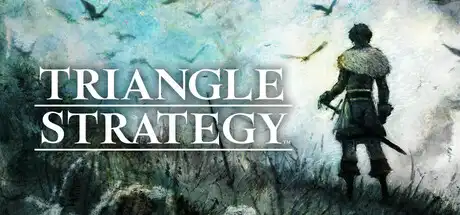 [PC]三角战略/TRIANGLE STRATEGY-游戏库