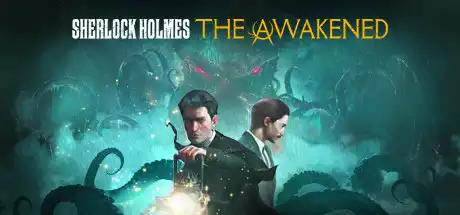 [PC]夏洛克·福尔摩斯：觉醒重制版/Sherlock Holmes The Awakened-游戏库