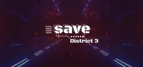 [PC]第三区/Save District 3-游戏库