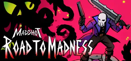 [PC]诡秘射手:疯狂之路/Madshot: Road to Madness-游戏库