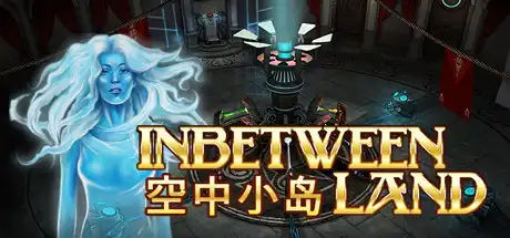 [PC]空中小岛/Inbetween Land-游戏库