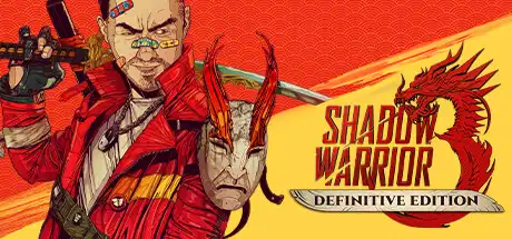 [PC]影子武士3豪华版/Shadow Warrior 3 Deluxe Edition-游戏库