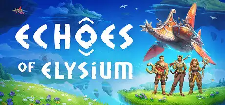 [PC]回音：飞艇传说/Echoes of Elysium-游戏库