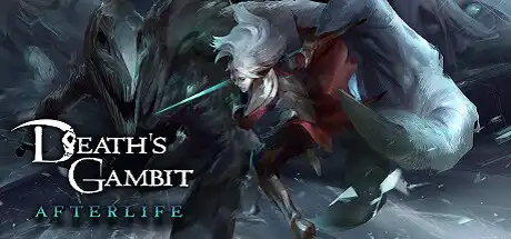 [PC]亡灵诡计：来世/Death\'s Gambit: Afterlife-游戏库