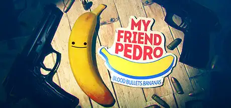 [PC]我的朋友佩德罗/My Friend Pedro-游戏库