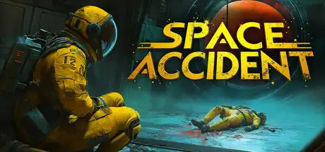 [PC]太空事故/SPACE ACCIDENT-游戏库