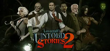 [PC]克苏鲁异闻录2/Lovecraft\'s Untold Stories 2-游戏库