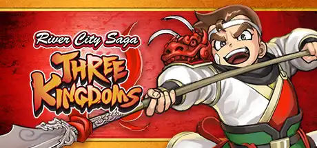[PC]热血三国志：全员集合/River City Saga: Three Kingdoms-游戏库