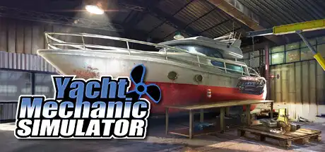 [PC]游艇技师模拟器/Yacht Mechanic Simulator-游戏库