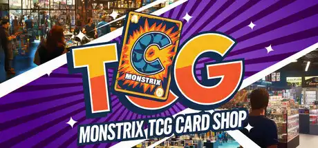 [PC]Monstrix集换式卡牌商店/Monstrix TCG Card Shop-游戏库