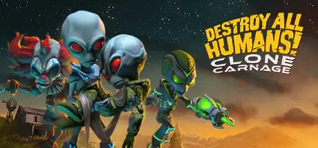 [PC]毁灭全人类：克隆大屠杀/Destroy All Humans! – Clone Carnage-游戏库