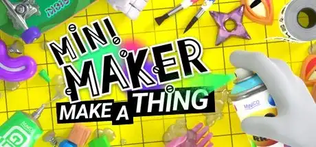 [PC]迷你制造商：做一件事/Mini Maker: Make A Thing-芝士游戏