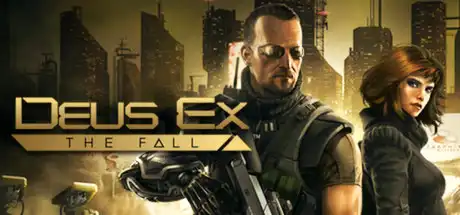 [PC]杀出重围：陨落/Deus Ex: The Fall-游戏库