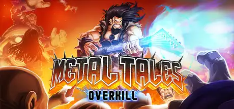 [PC]金属物语：过度杀戮/Metal Tales: Overkill-游戏库
