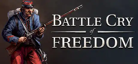 [PC]自由的呐喊/自由战吼/Battle Cry of Freedom/支持网络联机-游戏库