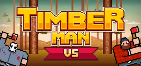 [PC]疯狂伐木工VS/Timberman VS-游戏库
