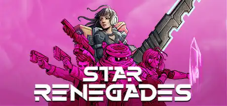 [PC]星际反叛军/星际叛乱者/Star Renegades-游戏库
