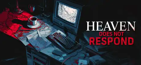 [PC]天堂不再回/Heaven Does Not Respond-游戏库