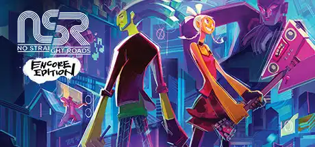 [PC]曲途：安可版/曲途：重置/革命曲途：再演/No Straight Roads: Encore Edition-游戏库