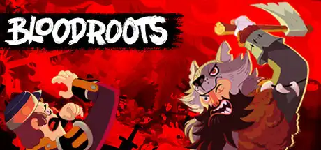 [PC]血根/嗜血本性/Bloodroots-游戏库