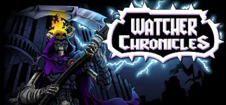 [PC]守望者编年史/Watcher Chronicles-游戏库