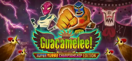 [PC]墨西哥英雄大混战：超级漩涡冠军版/Guacamelee! Super Turbo Championship Edition-游戏库