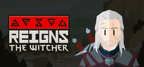 [PC]王权：巫师/Reigns: The Witcher-游戏库