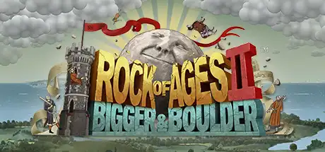 [PC]世纪之石2：比格和巨石/世纪之石2：更大更敦实/Rock of Ages 2: Bigger & Boulder-游戏库