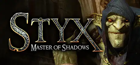 [PC]冥河：暗影大师/Styx: Master of Shadows-游戏库