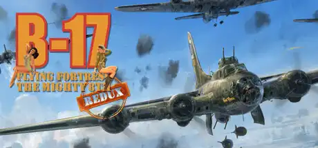 [PC]B17飞行堡垒：第八飞行中队重制版/B-17 Flying Fortress : The Mighty 8th Redux-游戏库