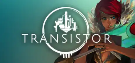 [PC]晶体管/Transistor-游戏库