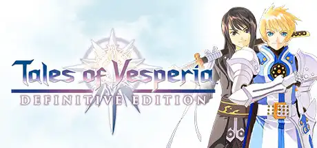 [PC]薄暮传说：终极版/宵星传奇：终极版/Tales of Vesperia: Definitive Edition-游戏库