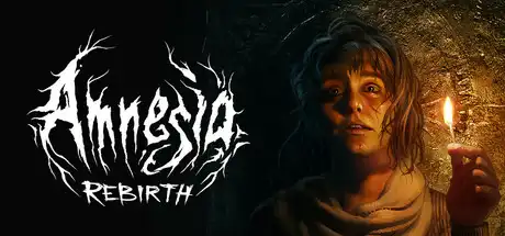 [PC]失忆症：重生/Amnesia: Rebirth-游戏库