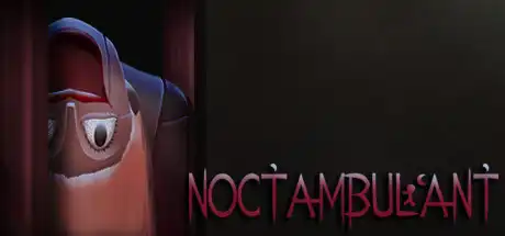 [PC]Noctambulant-游戏库