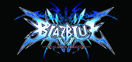 [PC]苍翼默示录：厄运扳机/BlazBlue: Calamity Trigger-游戏库