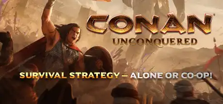 [PC]不屈者柯南/蛮王不可战胜/Conan Unconquered-游戏库