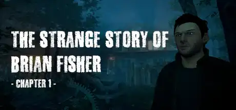 [PC]布莱恩费舍尔的奇异故事/The Strange Story Of Brian Fisher-游戏库