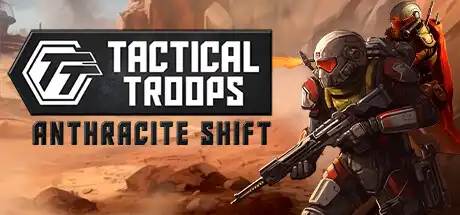 [PC]战术部队：无烟变换/Tactical Troops: Anthracite Shift-芝士游戏