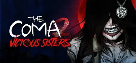 [PC]昏迷2：恶毒姐妹/The Coma 2: Vicious Sisters-芝士游戏