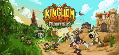 [PC]王国保卫战：前线/Kingdom Rush Frontiers - Tower Defense-芝士游戏