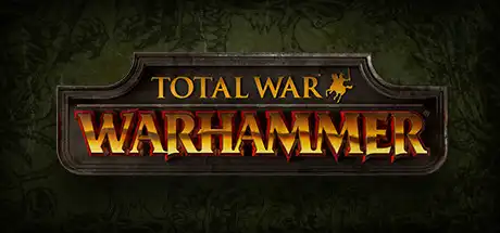 [PC]战锤：全面战争/Total War: WARHAMMER-芝士游戏