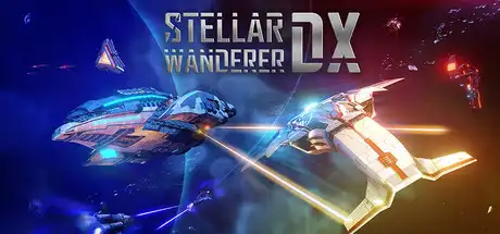 [PC]宇宙探索家DX/Stellar Wanderer DX-芝士游戏