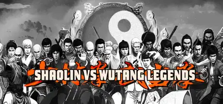 [PC]少林对武当：传奇/Shaolin vs Wutang Legends-芝士游戏